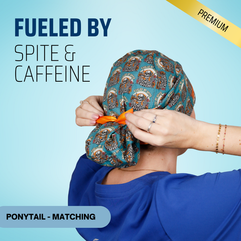 Fueled By Spite And Caffeine - Scrub Cap - rae & grace - Ponytail - Matching Top