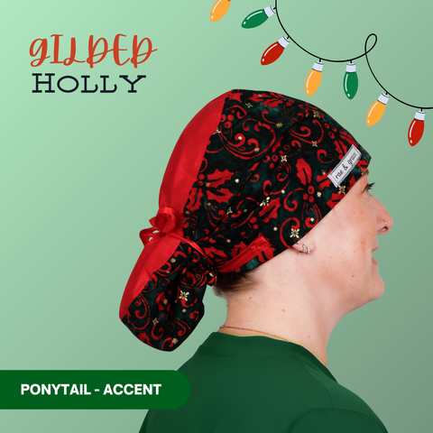 Gilded Holly - Scrub Cap - rae & grace - Ponytail - Accent Top