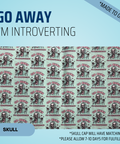 Go Away, I'M Introverting - Scrub Cap - rae & grace - Skull Cap - Made to order Please allow 7-10 days for fulfillment.