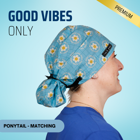 Good Vibes Only - Scrub Cap - rae & grace - Ponytail - Matching Top