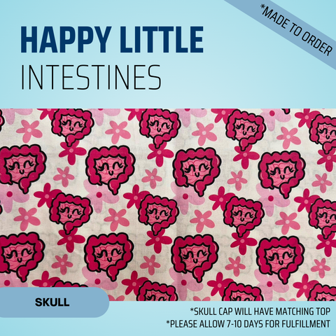 Happy Little Intestines - Scrub Cap - rae & grace - Skull Cap - *Made to order