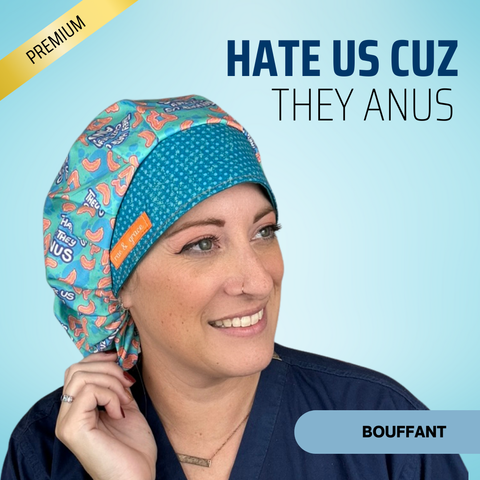 Hate Us Cuz They Anus