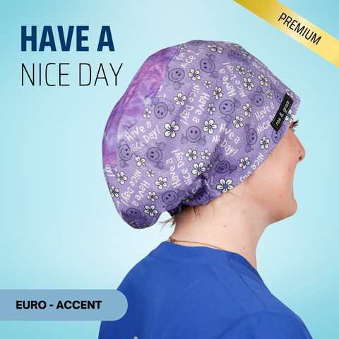 Have A Nice Day - Scrub Cap - rae & grace - Euro - Accent Top