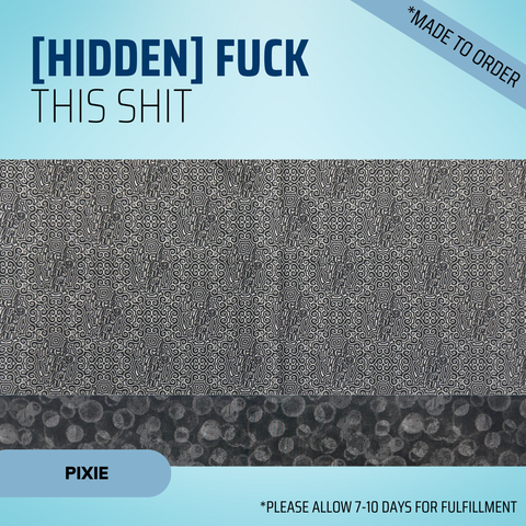 Hidden Fuck This Shit - Scrub Cap - rae & grace - Pixie - Made to order Please allow 7-10 days for fulfillment.