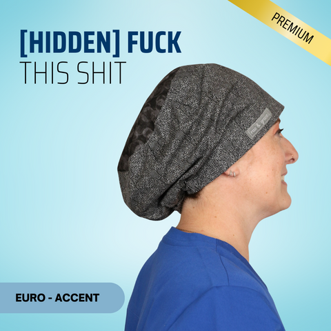 Hidden Fuck This Shit - Scrub Cap - rae & grace - Euro - Accent Top