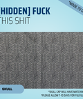 Hidden Fuck This Shit - Scrub Cap - rae & grace - Skull Cap - Made to order Please allow 7-10 days for fulfillment.