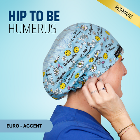 It's Hip To Be Humerus - Scrub Cap - rae & grace - Euro - Accent Top