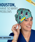 Houston I Have So Many Problems - Scrub Cap - rae & grace - Euro - Matching Top