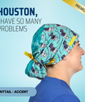 Houston I Have So Many Problems - Scrub Cap - rae & grace - Ponytail - Accent Top