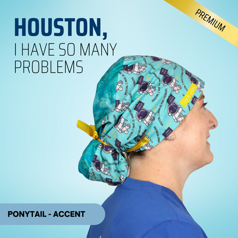 Houston I Have So Many Problems - Scrub Cap - rae & grace - Ponytail - Accent Top