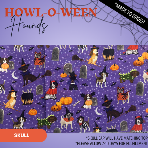 Howl-O-Ween Hounds  - Scrub Cap - rae & grace - Skull Cap - Made to order Please allow 7-10 days for fulfillment.
