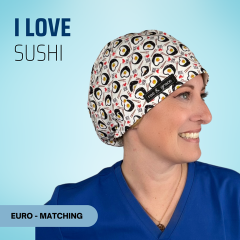 I Love Sushi - Scrub Cap - rae & grace - Euro - Matching Top