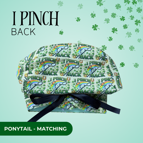 I Pinch Back - Scrub Cap - rae & grace - Ponytail - Matching Top