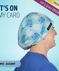 Its On My Card - Scrub Cap - rae & grace - Euro - Accent Top