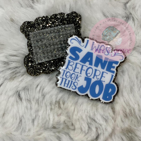 I was Sane - Badge Reel