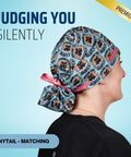 Judging You Silently - Scrub Cap - rae & grace - Ponytail - Matching Top