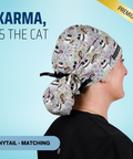 Karma Is The Cat - Scrub Cap - rae & grace - Ponytail - Matching Top