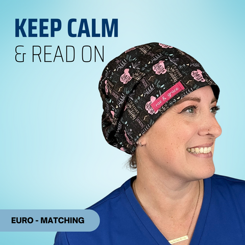 Keep Calm And Read On - Scrub Cap - rae & grace - Euro - Matching Top