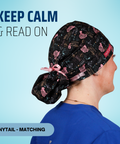 Keep Calm & Read On - Scrub Cap - rae & grace - Ponytail - Matching Top