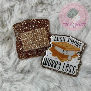 
            
                Load image into Gallery viewer, Laugh S&amp;#39;More Worry Less - Badge Reel
            
        