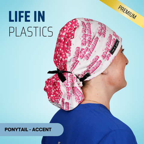 Life In Plastics, Its Fantastic - Scrub Cap - rae & grace - Ponytail - Accent Top