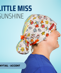 Little Miss Sunshine - Scrub Cap - rae & grace - Ponytail - Accent Top