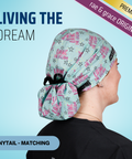 Living The Dream - Scrub Cap - rae & grace - Ponytail - Matching Top