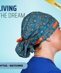 Living The Dream - Scrub Cap - rae & grace - Ponytail - Matching Top