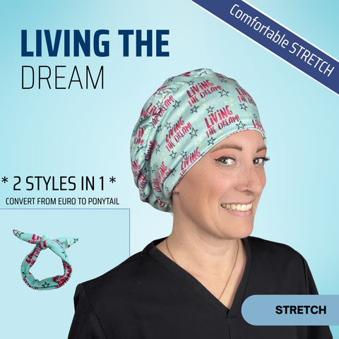 Living The Dream - Scrub Cap - rae & grace - Stretch