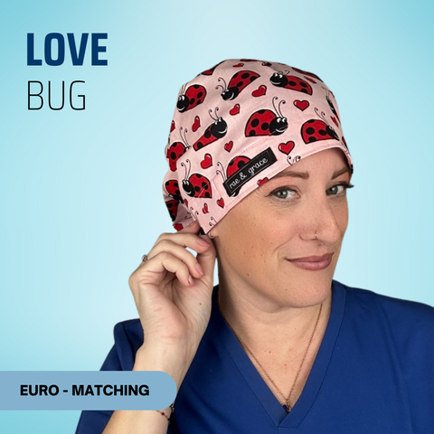 Love Bugs - Scrub Cap - rae & grace - Euro - Matching Top