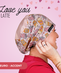 Love You A Latte - Scrub Cap - rae & grace - Euro - Accent Top