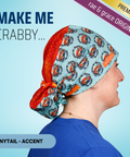 Make Me Crabby Get The Stabby - Scrub Cap - rae & grace - Ponytail - Accent Top