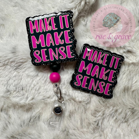 Make It Make Sense - Badge Reel