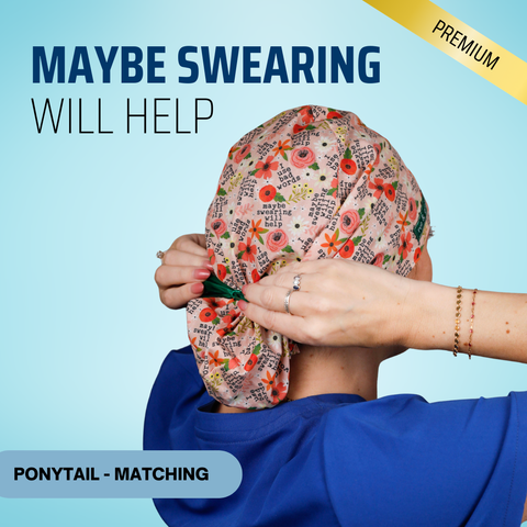 Maybe Swearing Will Help - Scrub Cap - rae & grace - Ponytail - Matching Top