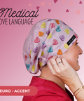 Medical Love Language - Scrub Cap - rae & grace - Euro - Accent Top