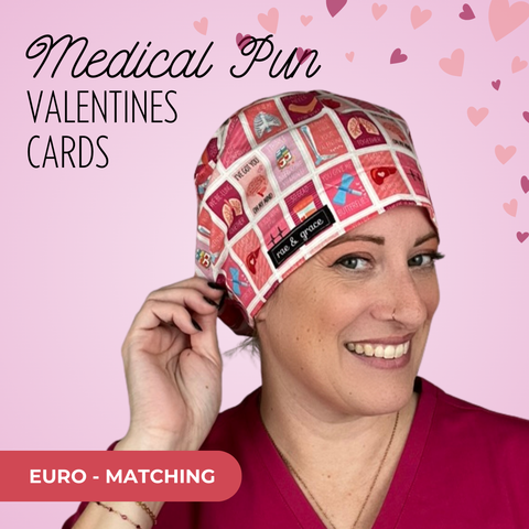 Medical Pun Valentines Cards - Scrub Cap - rae & grace - Euro - Matching Top