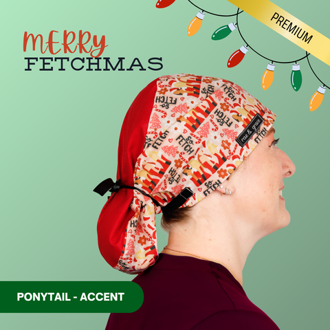 Merry Fetchmas - Scrub Cap - rae & grace - Ponytail - Accent Top