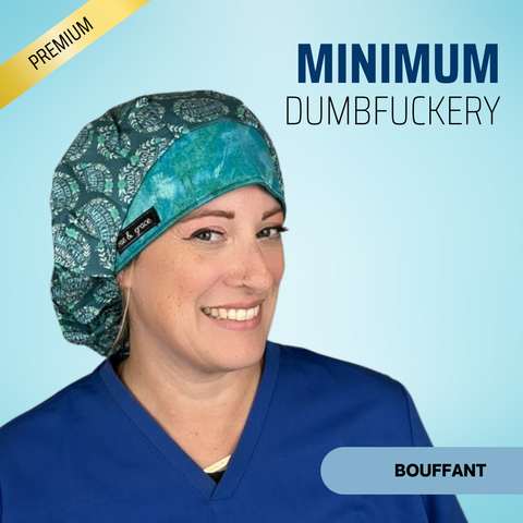 Minimum Dumbfuckery - Scrub Cap - rae & grace - Bouffant