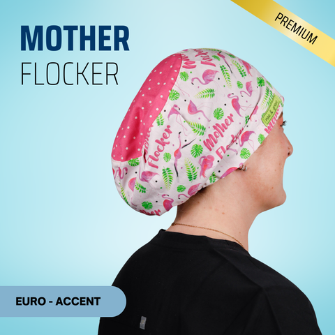 Mother Flocker - Scrub Cap - rae & grace - Euro - Accent Top