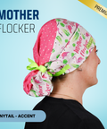 Mother Flocker - Scrub Cap - rae & grace - Ponytail - Accent Top