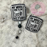 My Whole Vibe is on Do Not Disturb - Badge Reel