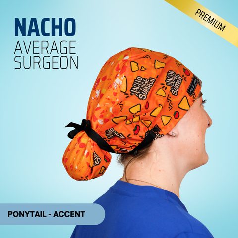 Nacho Average Surgeon