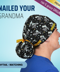 Nailed your grandma - Scrub Cap - rae & grace - Ponytail - Matching Top
