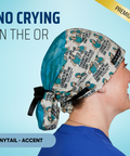 No Crying In Surgery - Scrub Cap - rae & grace - Ponytail - Accent Top