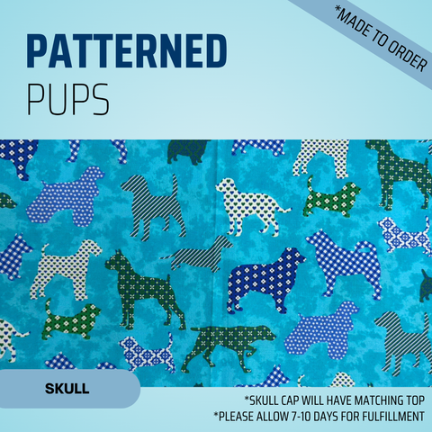 Patterned Pups - Scrub Cap - rae & grace - Skull Cap - *Made to order