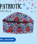 Patriotic Petals - Scrub Cap - rae & grace - Euro - Matching Top