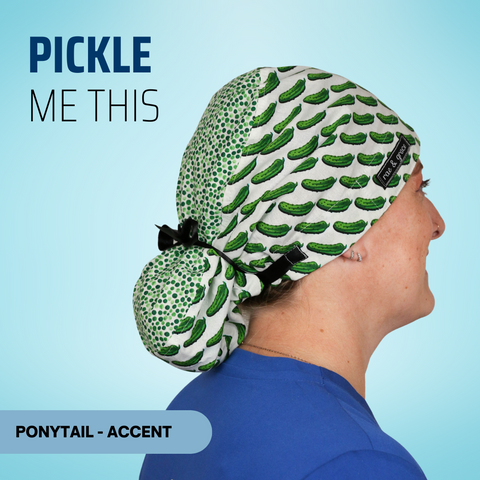 Pickle Me This - Scrub Cap - rae & grace - Ponytail - Accent Top