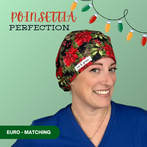 Poinsettia Perfection - Scrub Cap - rae & grace - Euro - Matching Top