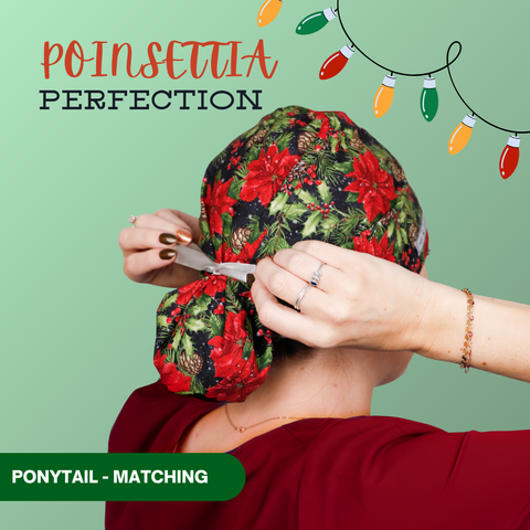 Poinsettia Perfection - Scrub Cap - rae & grace - Ponytail - Matching Top