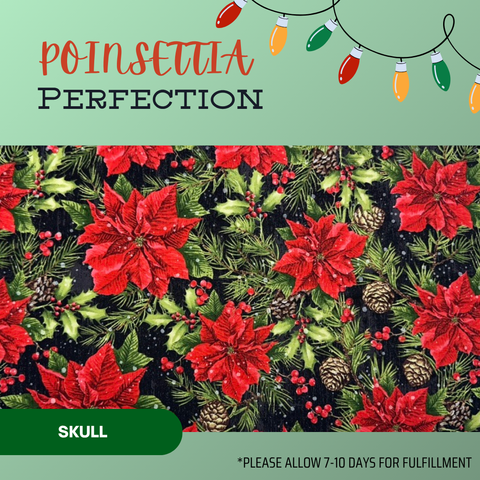 Poinsettia Perfection - Scrub Cap - rae & grace - Skull Cap - Made to order Please allow 7-10 days for fulfillment.